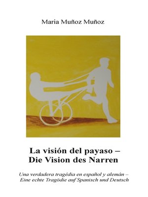 cover image of La Visión del Payaso--Die Vision des Narren